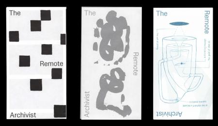 The Remote* Archivist  The Remote* Archivist