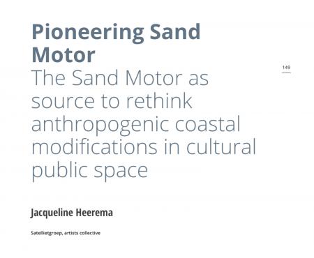  ‘Pioneering  Pioneering Sand Motor – Sand Motor as source to rethink anthropogenic coastal modifications of cultural public space