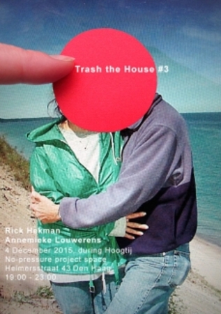  Trash The House #3