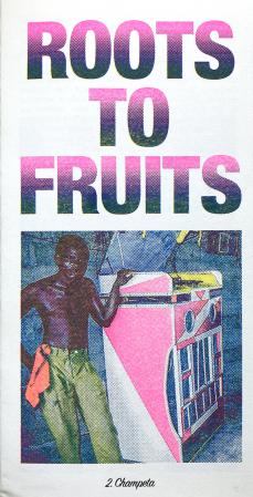  Roots to Fruits Nº2 Champeta
