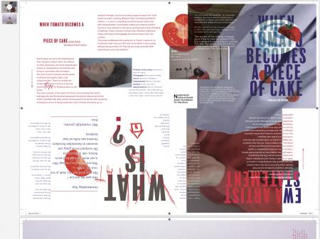  When Tomato Becomes a Piece of Cake