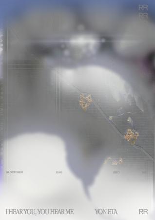  I Hear You, You Hear Me