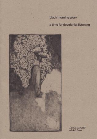  Black morning glory: A time for decolonial listening